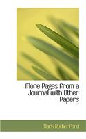 More Pages from a Journal with Other Papers