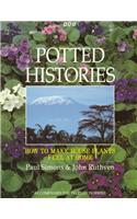 Potted Histories