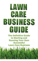 Lawn Care Business Guide