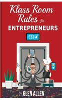 Klass Room Rules for Entrepreneurs