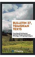 Bulletin 27, Tsimshian Texts