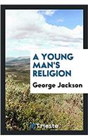 Young Man's Religion
