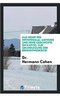 Das Princip Der Infinitesmal-Methode Und Seine Geschichte: Ein Kapitel Zur Grundlegung Der ...