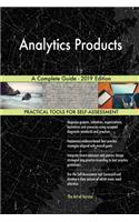 Analytics Products A Complete Guide - 2019 Edition