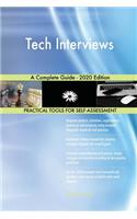 Tech Interviews A Complete Guide - 2020 Edition