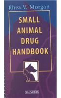 Small Animal Drug Handbook (Book)