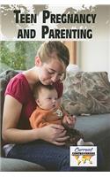 Teen Pregnancy and Parenting