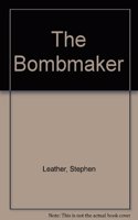 The Bombmaker
