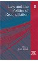 Law and the Politics of Reconciliation