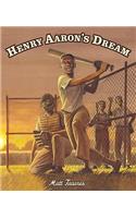 Henry Aaron's Dream