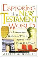 Exploring the New Testament World