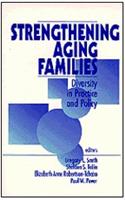 Strengthening Aging Families: Diversity in Practice and Policy