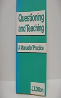 Questioning and Teaching