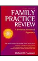 Family Practice Review: A Problem Oriented Approach