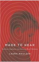 Made to Hear