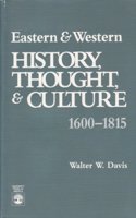Eastern and Western History, Thought, and Culture, 1660-1815