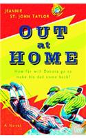Out at Home – A Novel