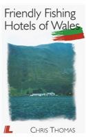 Friendly Fishing Hotels of Wales