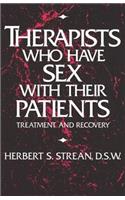 Therapists Who Have Sex With Their Patients