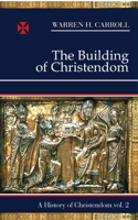 The Building of Christendom, 324-1100