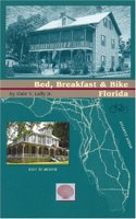 Bed, Breakfast & Bike Florida