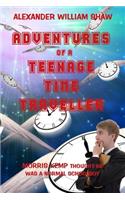 Adventures of a Teenage Time Traveller