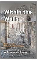 Within the Walls