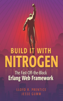 Build It With Nitrogen