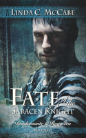 Fate of the Saracen Knight