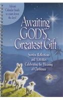 Awaiting God's Greatest Gift