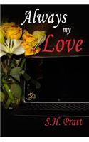 Always My Love