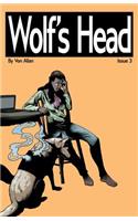 Wolf's Head - An Original Graphic Novel Series