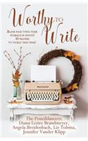 Worthy to Write