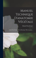 Manuel Technique D'anatomie Végétale