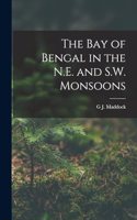 Bay of Bengal in the N.E. and S.W. Monsoons