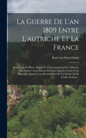 Guerre De L'an 1809 Entre L'autriche Et La France