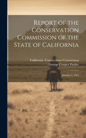 Report of the Conservation Commission of the State of California