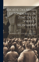 Société Des Mines Et Fonderies De Zinc De La Vieille-montagne