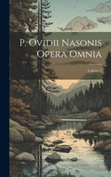 P. Ovidii Nasonis Opera Omnia; Volume 2