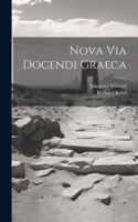 Nova Via Docendi Graeca