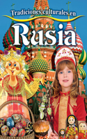 Tradiciones Culturales En Rusia (Cultural Traditions in Russia)