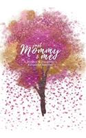 Just Mommy & Me: A Mother And Daughter's Keepsake Journal: Lined 7" x 8.5" 300-page Journal