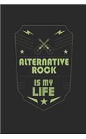 Alternative Rock Is My Life