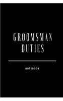 Groomsman Duties Notebook