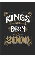 Kings Are Born In 2000