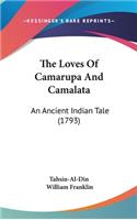 The Loves Of Camarupa And Camalata