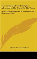 The Tendency Of The Principles Advocated In The Tracts For The Times