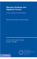 Riemann Surfaces and Algebraic Curves