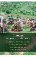 Climate Without Nature