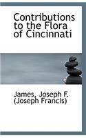 Contributions to the Flora of Cincinnati
